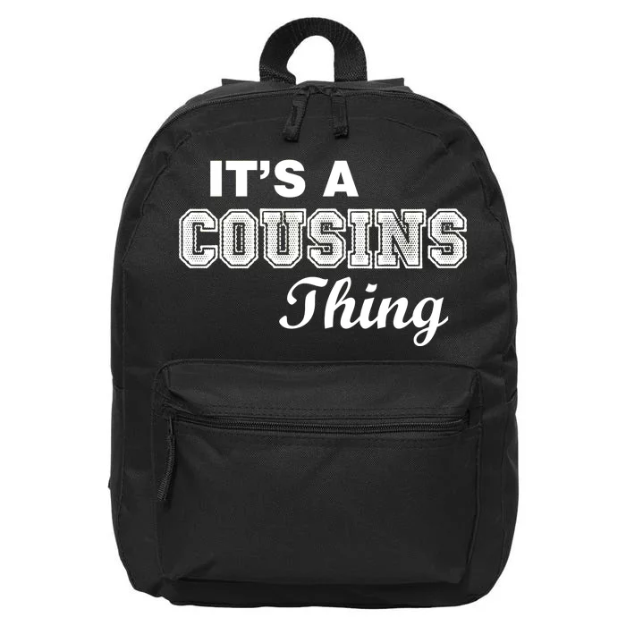 It's A Cousins Thing 16 in Basic Backpack