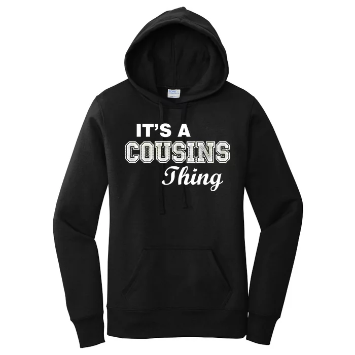 It's A Cousins Thing Women's Pullover Hoodie