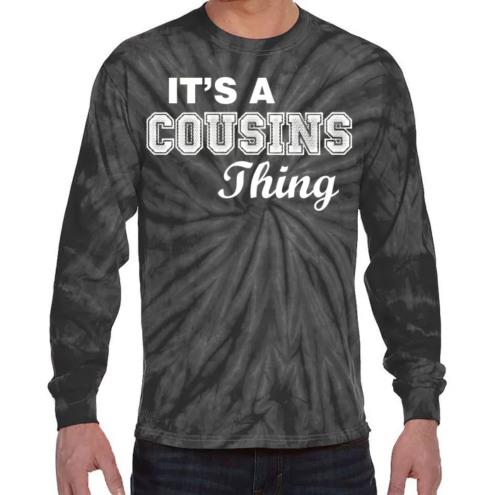 It's A Cousins Thing Tie-Dye Long Sleeve Shirt