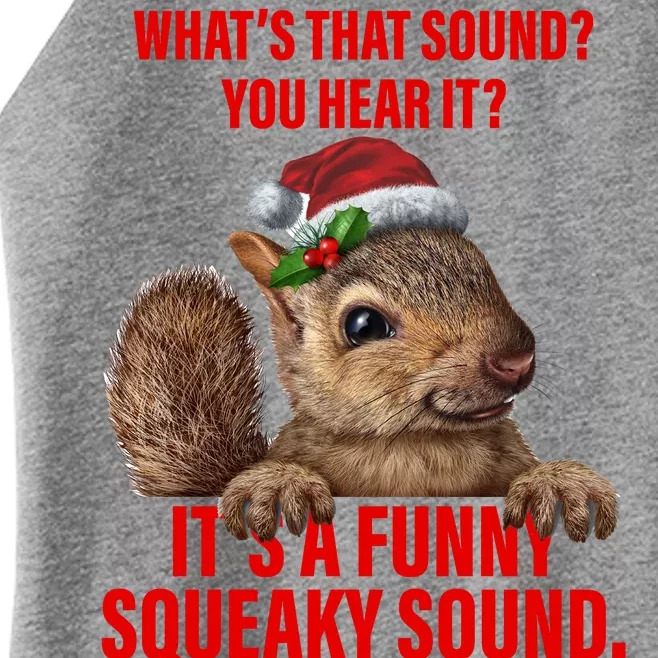 It's A Funny Squeaky Sound Christmas Squirrel Women’s Perfect Tri Rocker Tank