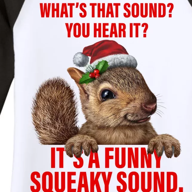 It's A Funny Squeaky Sound Christmas Squirrel Women's Tri-Blend 3/4-Sleeve Raglan Shirt