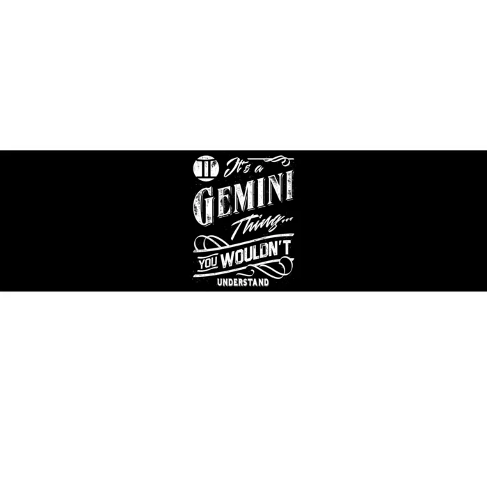 It's a Gemini Thing Zodiac Sign Horoscope Bumper Sticker