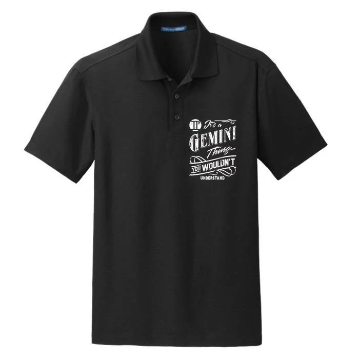 It's a Gemini Thing Zodiac Sign Horoscope Dry Zone Grid Performance Polo