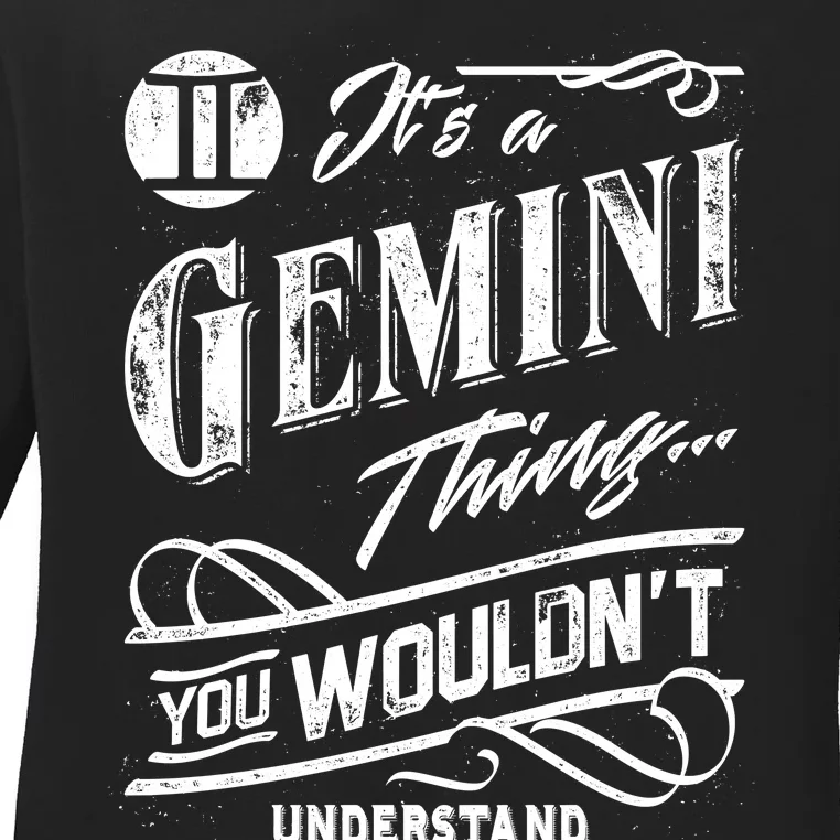 It's a Gemini Thing Zodiac Sign Horoscope Ladies Long Sleeve Shirt