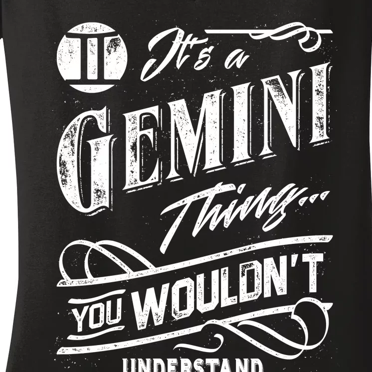 It's a Gemini Thing Zodiac Sign Horoscope Women's V-Neck T-Shirt