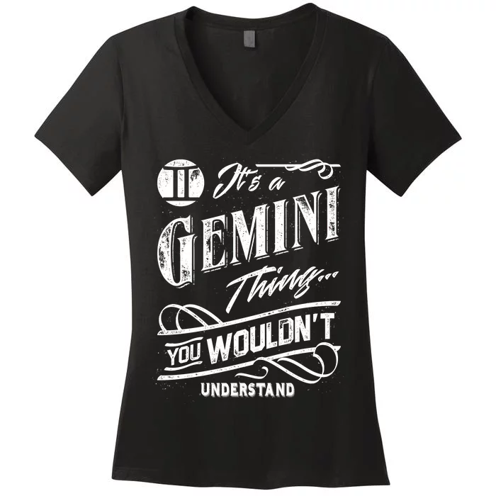 It's a Gemini Thing Zodiac Sign Horoscope Women's V-Neck T-Shirt