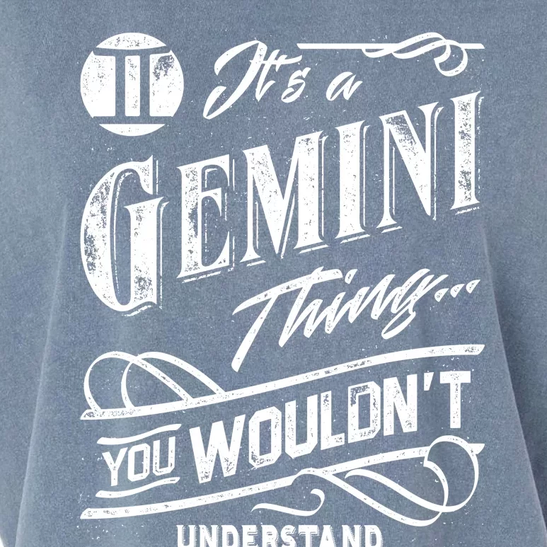 It's a Gemini Thing Zodiac Sign Horoscope Garment-Dyed Women's Muscle Tee