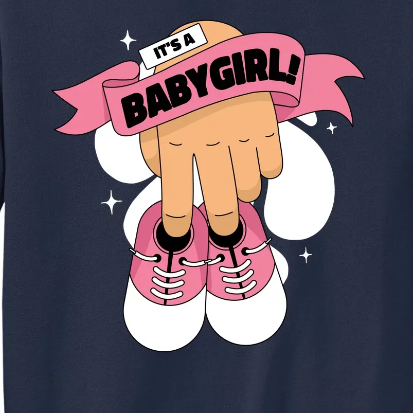 It's A Girl Sweatshirt