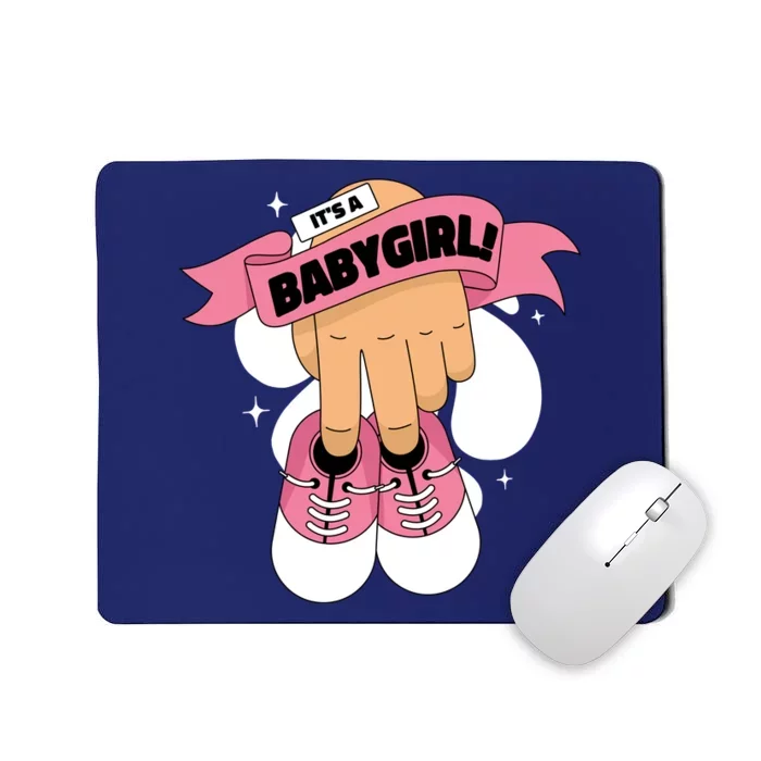 It's A Girl Mousepad