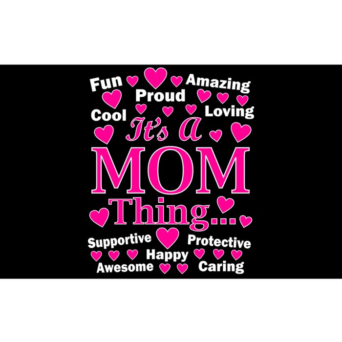 It's A Mom Thing Bumper Sticker