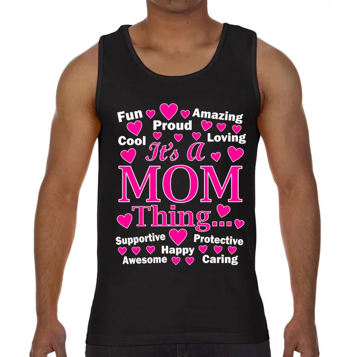 It's A Mom Thing Comfort Colors® Tank Top