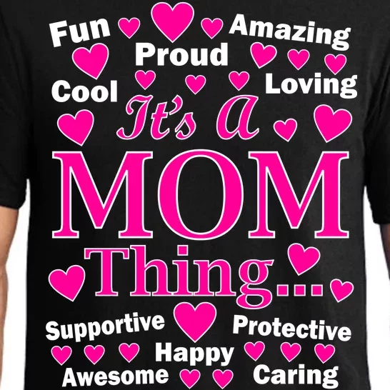 It's A Mom Thing Pajama Set