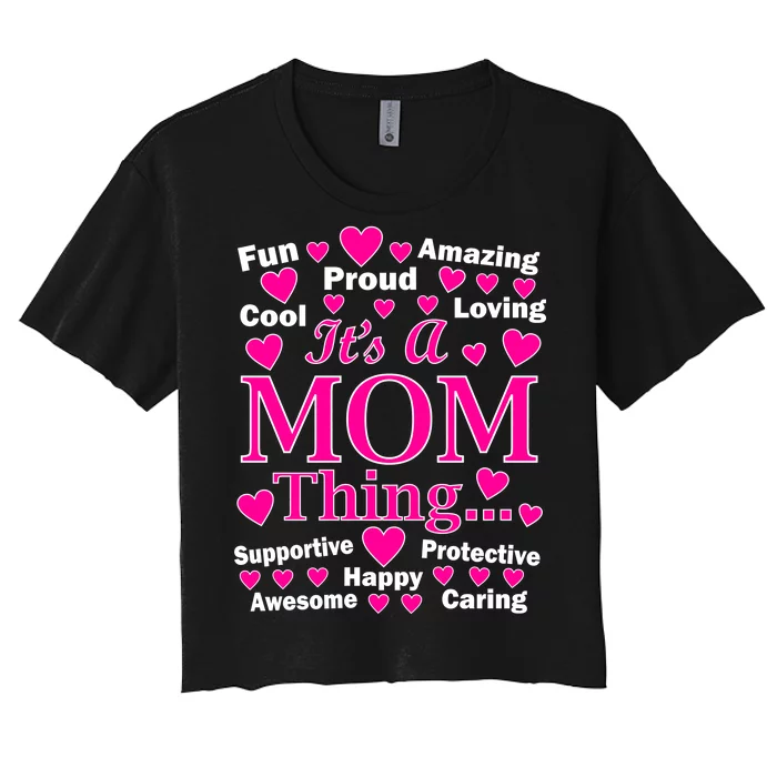 It's A Mom Thing Women's Crop Top Tee