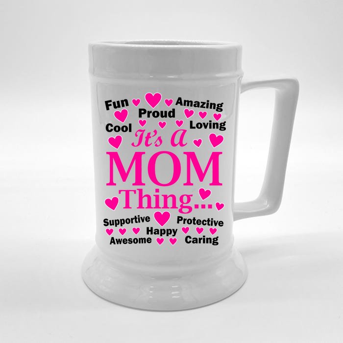 It's A Mom Thing Front & Back Beer Stein