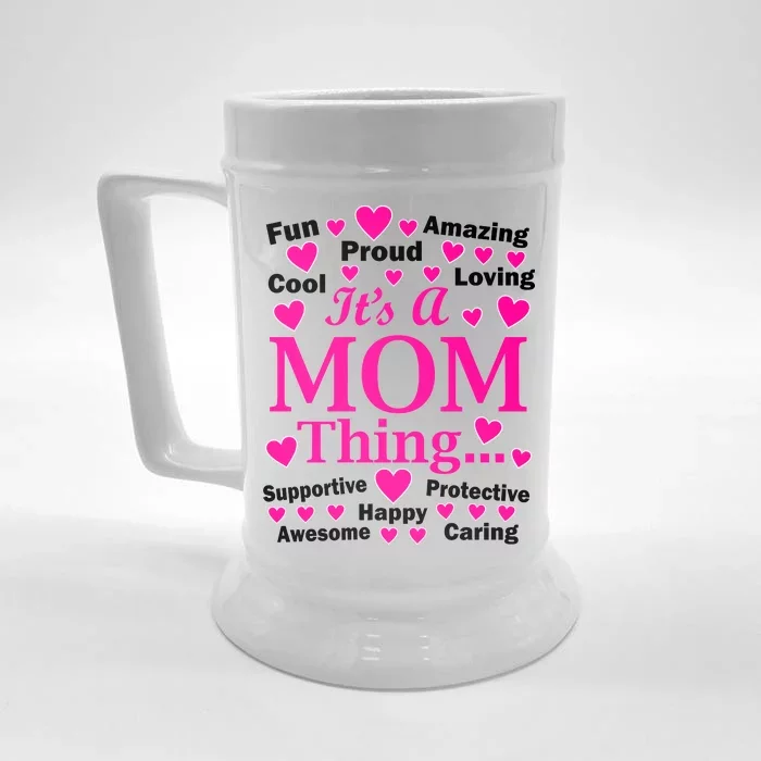 It's A Mom Thing Front & Back Beer Stein