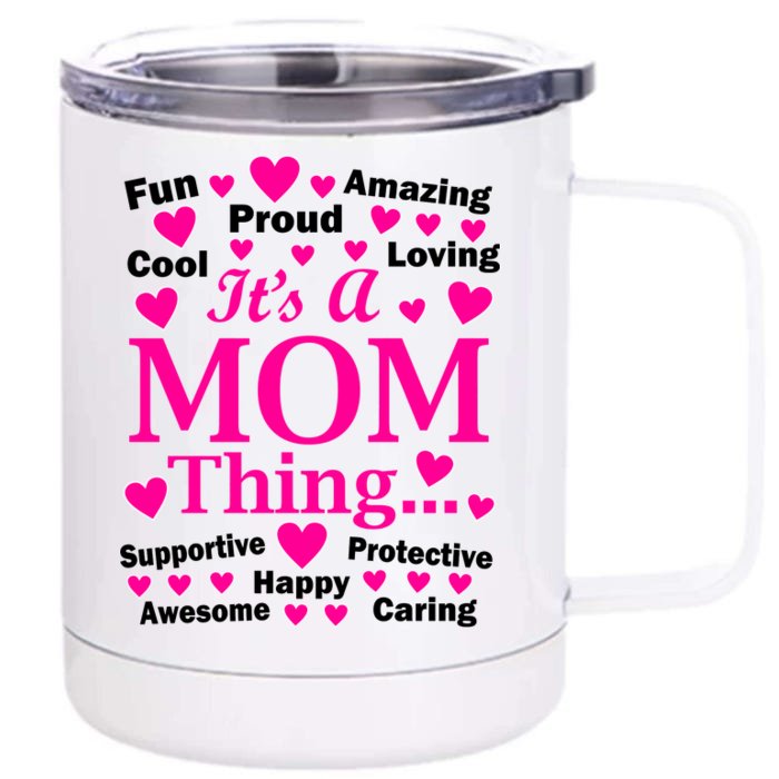 It's A Mom Thing Front & Back 12oz Stainless Steel Tumbler Cup