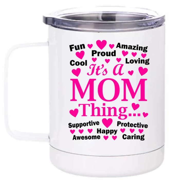 It's A Mom Thing Front & Back 12oz Stainless Steel Tumbler Cup