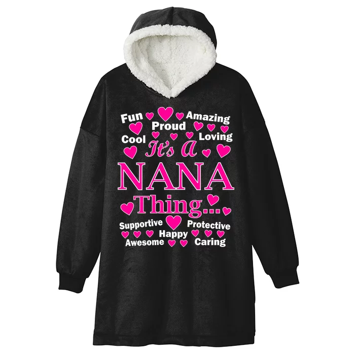 It's A Nana Thing Hooded Wearable Blanket