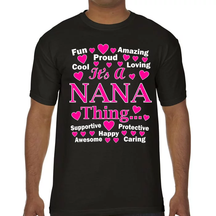 It's A Nana Thing Comfort Colors T-Shirt