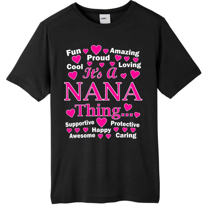 It's A Nana Thing ChromaSoft Performance T-Shirt