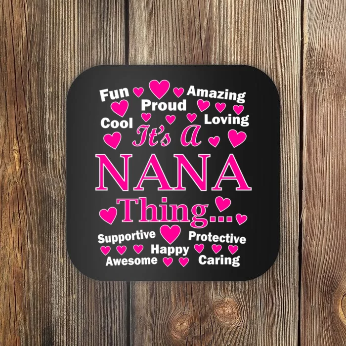 It's A Nana Thing Coaster