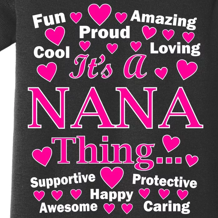 It's A Nana Thing Baby Bodysuit