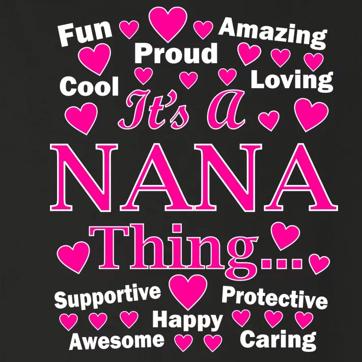 It's A Nana Thing Toddler Long Sleeve Shirt