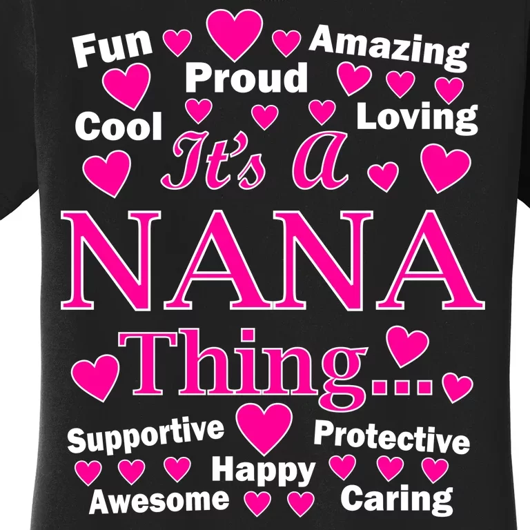 It's A Nana Thing Women's T-Shirt