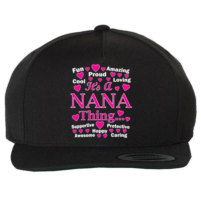 It's A Nana Thing Wool Snapback Cap