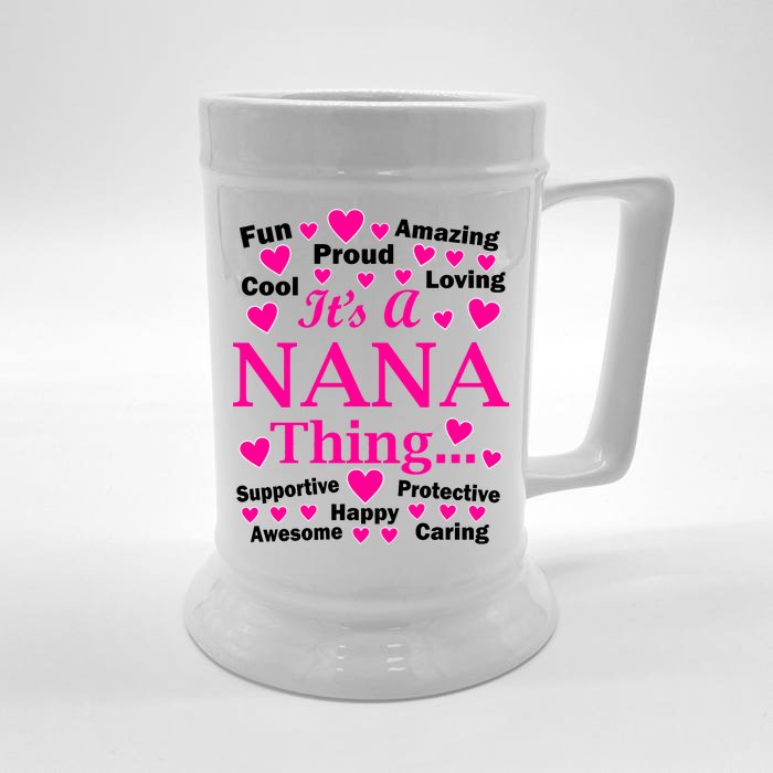 It's A Nana Thing Front & Back Beer Stein