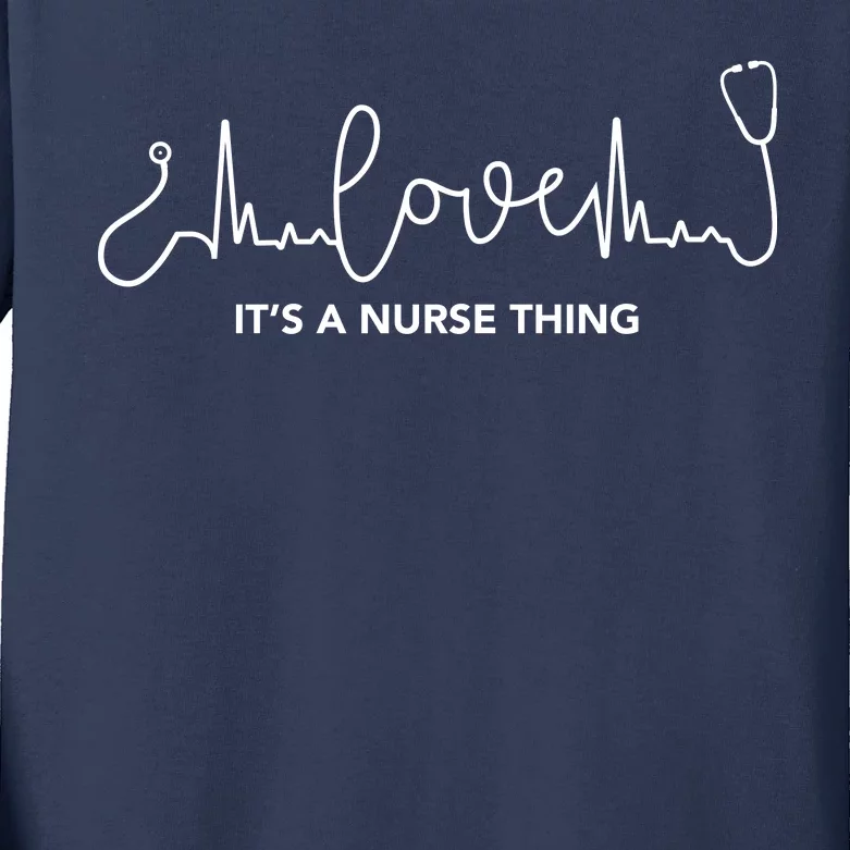 It's A Nurse Thing Kids Long Sleeve Shirt