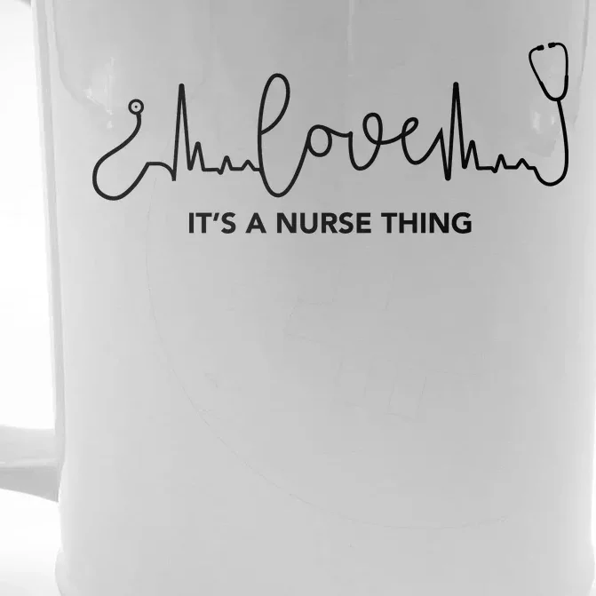 It's A Nurse Thing Front & Back Beer Stein