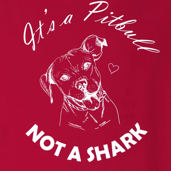 It's A Pitbull Not A Shark Toddler Long Sleeve Shirt