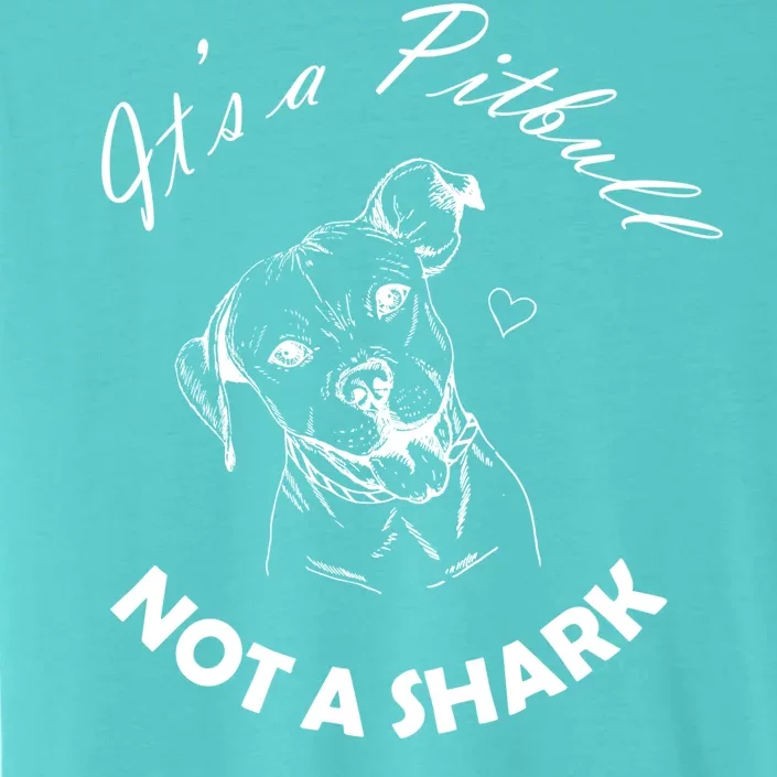 It's A Pitbull Not A Shark ChromaSoft Performance T-Shirt