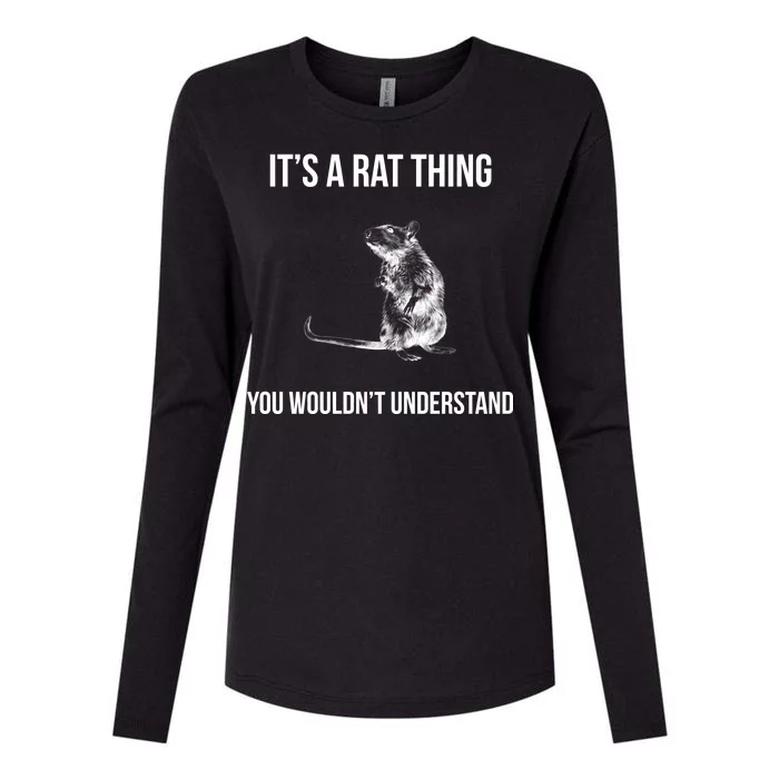 It's A Rat Thing You Wouldn't Understand Womens Cotton Relaxed Long Sleeve T-Shirt