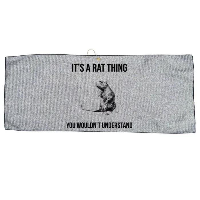 It's A Rat Thing You Wouldn't Understand Large Microfiber Waffle Golf Towel