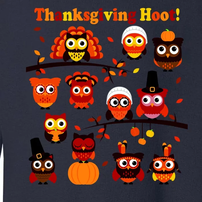 It's a Thanksgiving Hoot Owl Mashup Toddler Sweatshirt