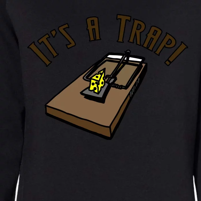 It's A TRAP! Womens California Wash Sweatshirt