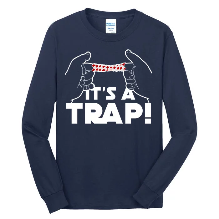 It's A Trap Chinese Finger Trap Tall Long Sleeve T-Shirt