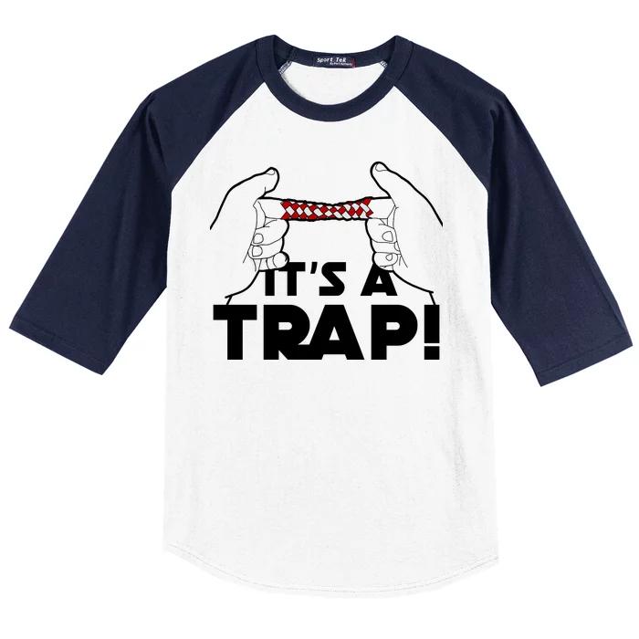 It's A Trap Chinese Finger Trap Baseball Sleeve Shirt