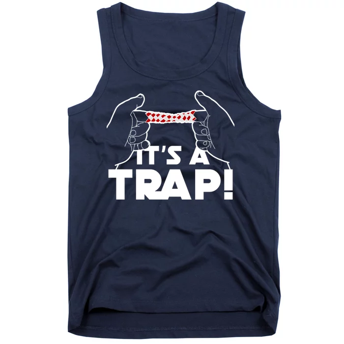 It's A Trap Chinese Finger Trap Tank Top