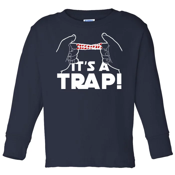 It's A Trap Chinese Finger Trap Toddler Long Sleeve Shirt