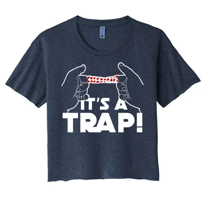 It's A Trap Chinese Finger Trap Women's Crop Top Tee