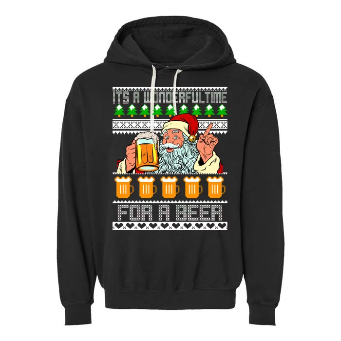 It's A Wonderful Time For A Beer Ugly Christmas Sweater Design Garment-Dyed Fleece Hoodie