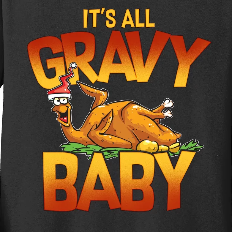 It's All Gravy Baby Kids Long Sleeve Shirt