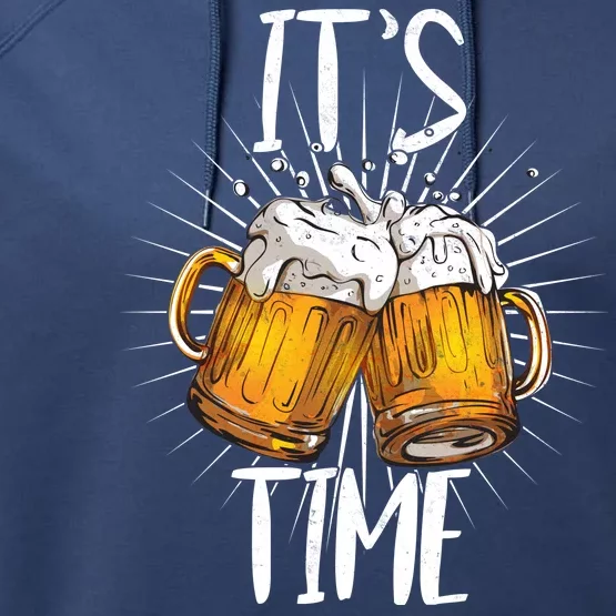 It's Beer Time Performance Fleece Hoodie