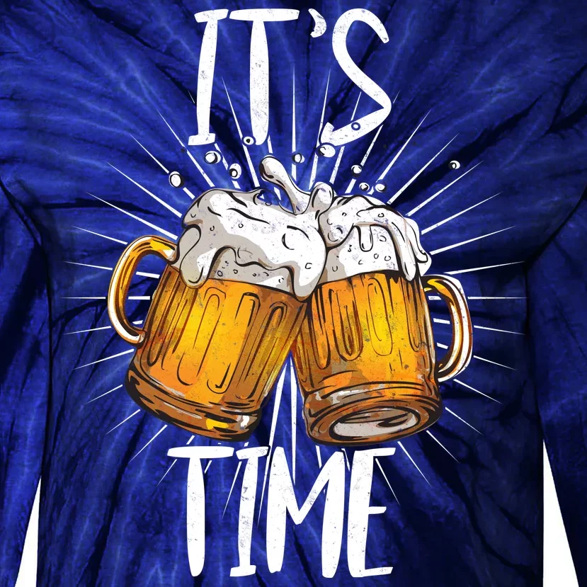 It's Beer Time Tie-Dye Long Sleeve Shirt