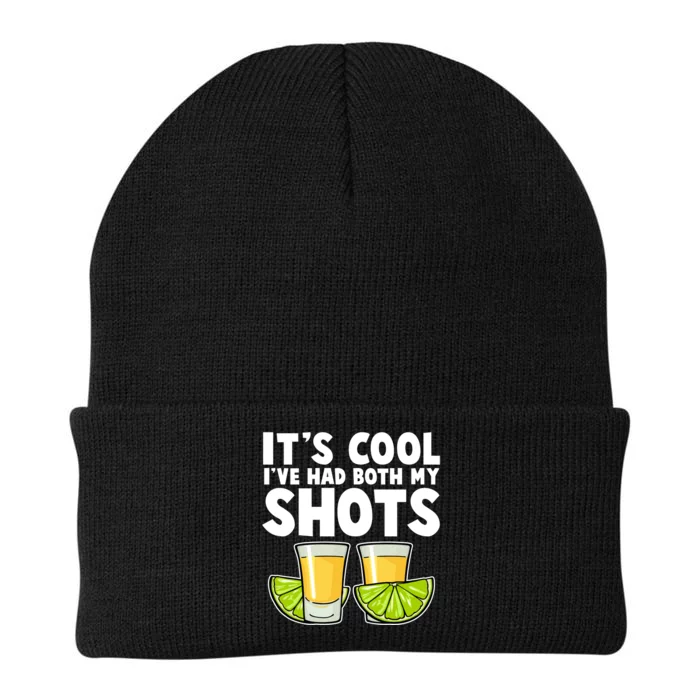 It's Cool I've Had Both My Shots Tequila Shots Knit Cap Winter Beanie