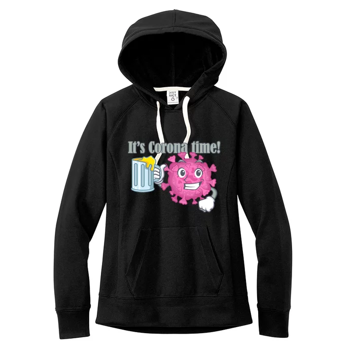 It's Corona Time Virus Women's Fleece Hoodie