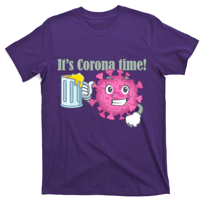 It's Corona Time Virus T-Shirt